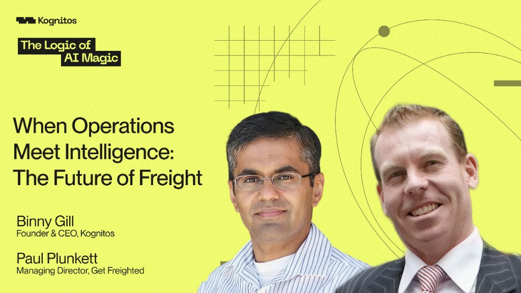 The Logic of AI Magic — When Operations Meet Intelligence: The Future of Freight, with Paul Plunkett