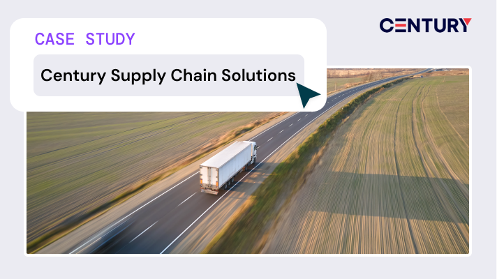 Image of lone semi truck on highway with text Century Supply Chain Solutions Case Study