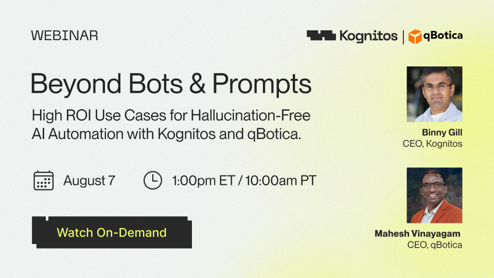 Beyond Bots & Prompts: High ROI Use Cases for Hallucination-Free AI Automation with Kognitos and qBotica